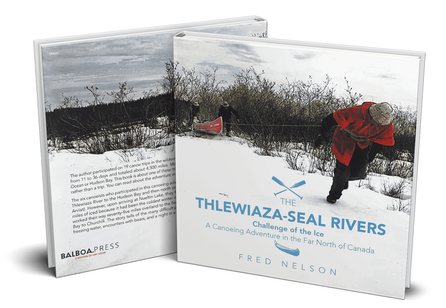 The Thlewiaza-Seal Rivers: Challenge of the Ice